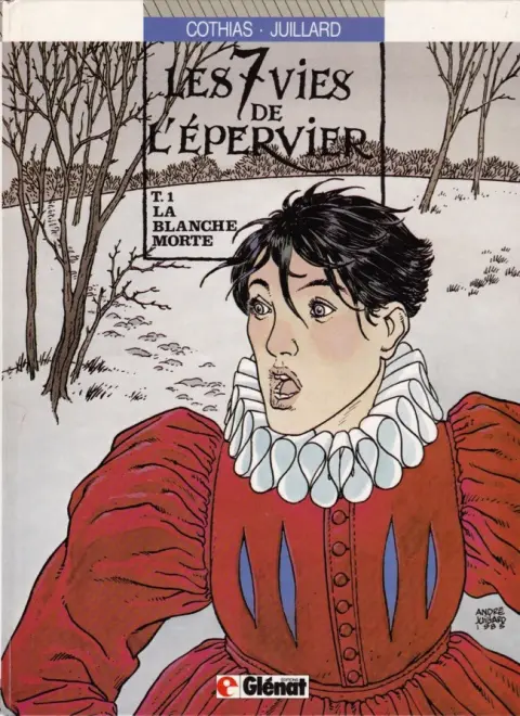 Couverture de l'album Les 7 Vies de l'Épervier Tome 1 La blanche morte