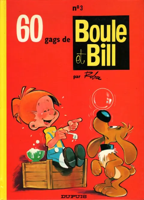 Couverture de l'album Boule & Bill Tome 3 60 gags de Boule et Bill