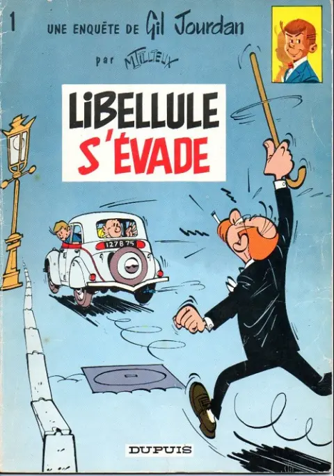 Couverture de l'album Gil Jourdan Tome 1 Libellule s'évade