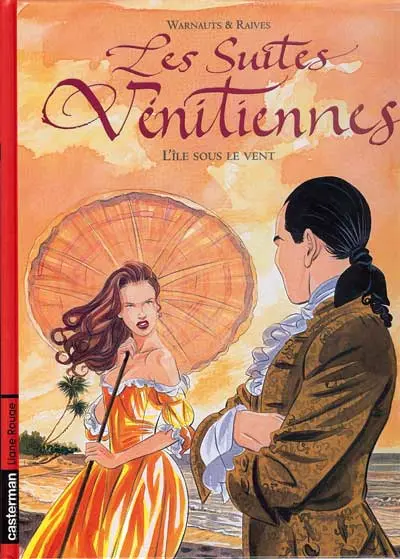 Les Suites Vénitiennes Tome 6 L'île sous le vent