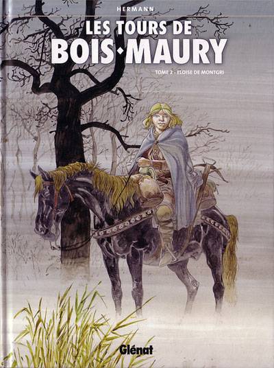 Couverture de l'album Les Tours de Bois-Maury Tome 2 Eloïse de Montgri