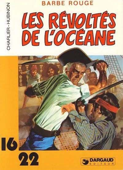 Barbe-Rouge Tome 5 Les révoltés de l'Océane