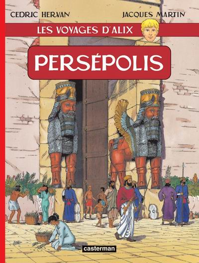 Couverture de l'album Les Voyages d'Alix Tome 16 Persépolis