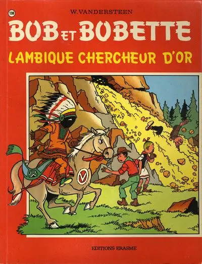 Bob et Bobette Tome 138 Lambique chercheur d'or