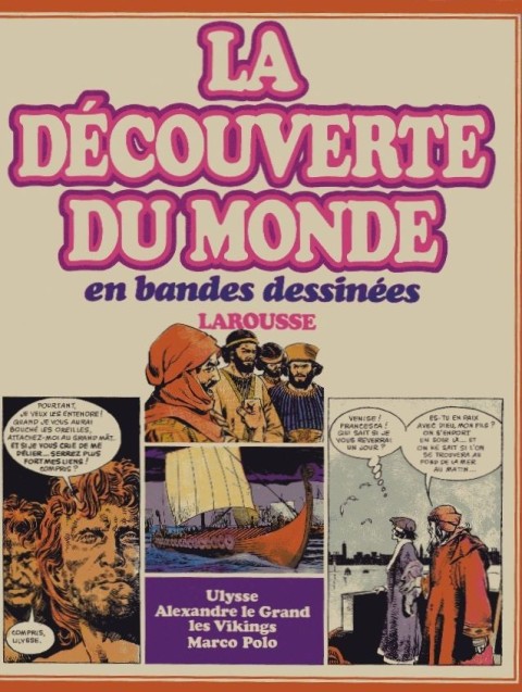Couverture de l'album La Découverte du monde en bandes dessinées Ulysse - Marco Polo