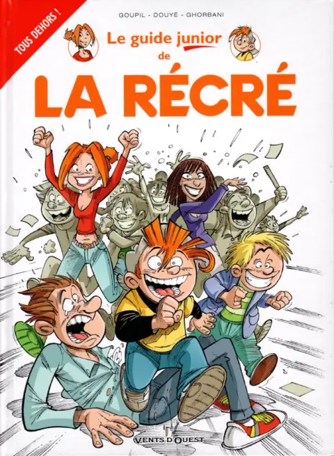 Les guides junior Tome 17 Le guide junior de la récré