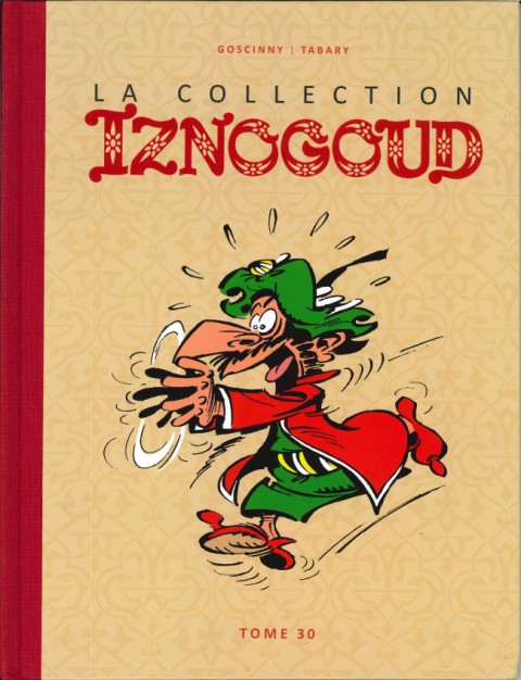Couverture de l'album Iznogoud La Collection - Hachette Tome 30
