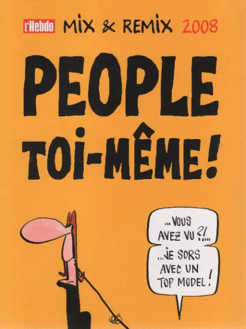 Mix & Remix 2008 - People toi-même !