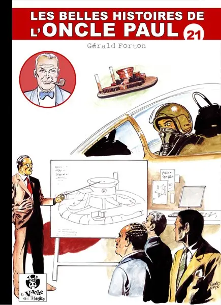 Les Belles histoires de l'Oncle Paul Tome 21