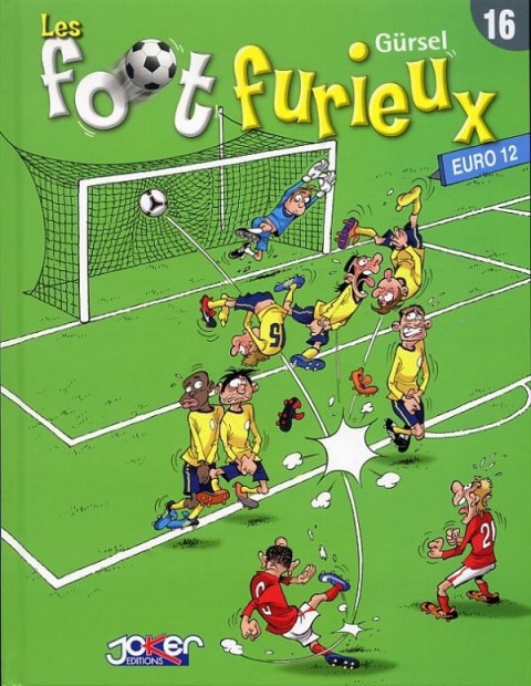 Les Foot furieux Tome 16