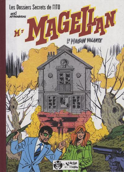 Couverture de l'album Mr Magellan Les Dossiers secrets de l'ITO Tome 5 La maison volante