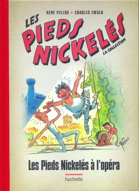 Les Pieds Nickelés - La collection Tome 54 Les Pieds Nickelés à l'opéra