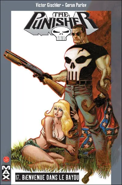 Punisher Tome 17 Bienvenue dans le bayou