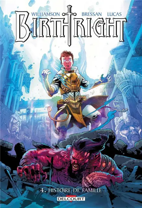 Birthright Tome 4 Histoire de famille