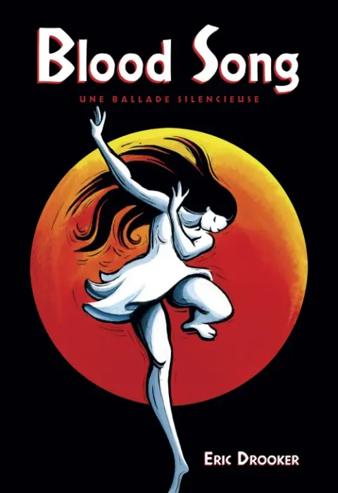 Blood Song Une ballade silencieuse