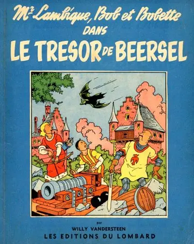 Bob et Bobette Tome 3 Le trésor de Beersel