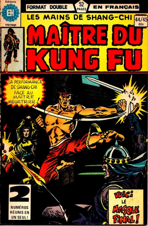 Couverture de l'album Les Mains de Shang-Chi, maître du Kung-Fu N° 44/45 La saga de War-Yore, partie IV: Les derniers visages