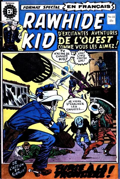 Rawhide Kid N° 22 Furie à la frontière !