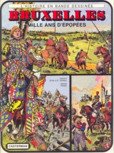 Bruxelles, mille ans d'épopées