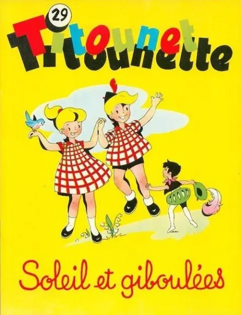 Titounet et Titounette Tome 29 Soleil et giboulées