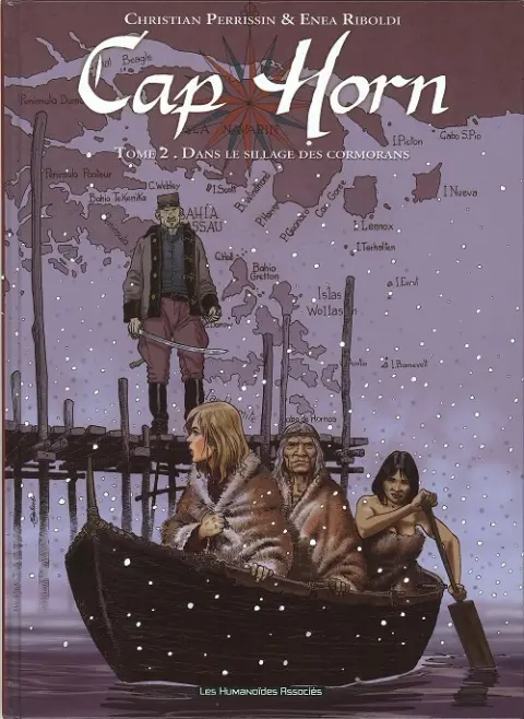 Cap Horn Tome 2 Dans le sillage des cormorans