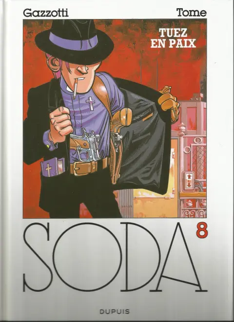 Couverture de l'album Soda Tome 8 Tuez en paix
