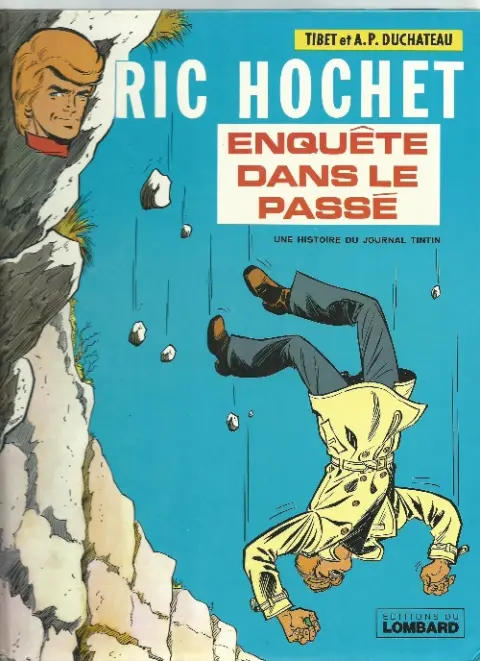 Couverture de l'album Ric Hochet Tome 18 Enquête dans le passé