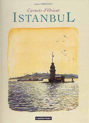Couverture de l'album Carnets d'Orient Tome 2 Istanbul