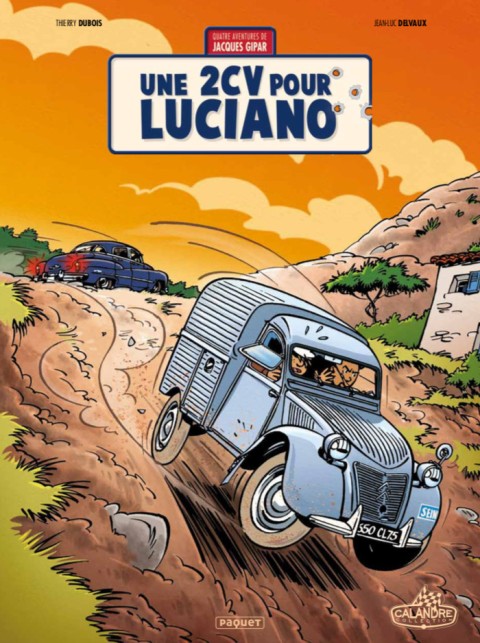 Couverture de l'album Une aventure de Jacques Gipar Tome 3 Une 2CV pour Luciano