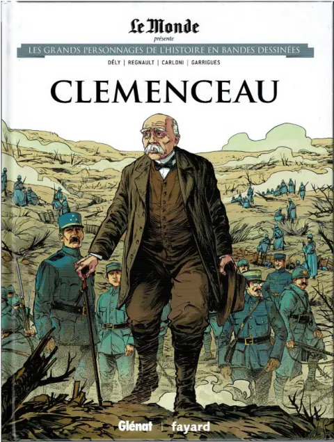 Les grands personnages de l'Histoire en bandes dessinées Tome 18 Clemenceau
