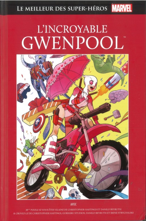 Marvel Comics : Le meilleur des Super-Héros - La collection Tome 115 L'Incroyable Gwenpool