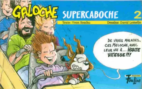 Galoche supercaboche 2