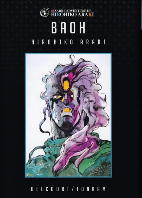 Bizarre adventure de Hirohiko Araki 3 Baoh