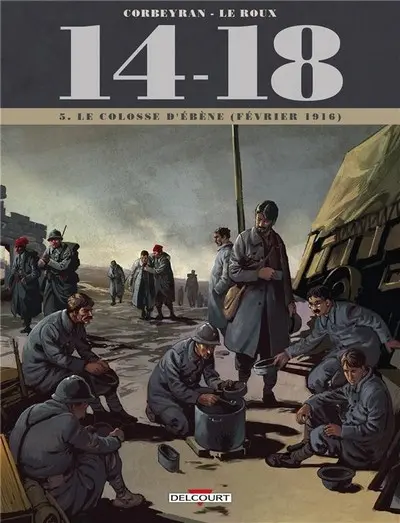 14-18 Tome 5 Le colosse d'ébène