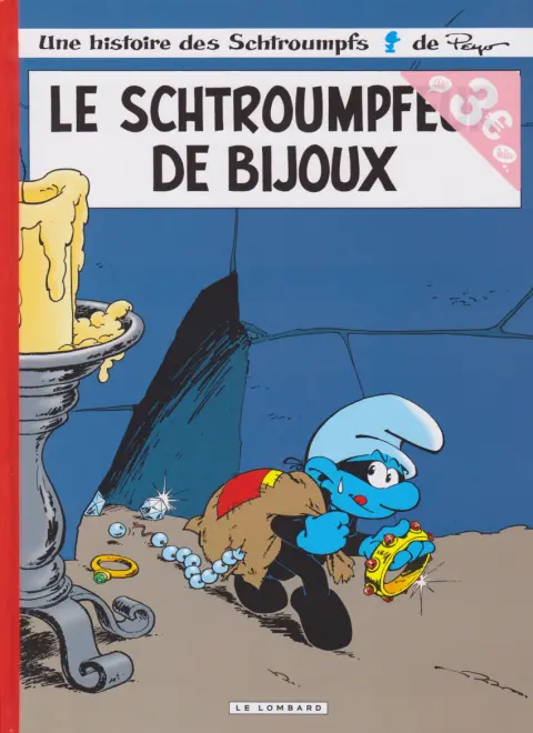 Les Schtroumpfs Tome 17 Le schtroumpfeur de bijoux