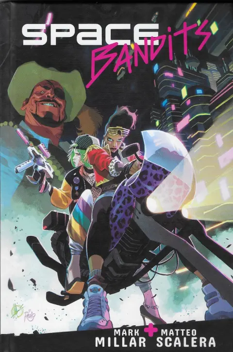 Space Bandits (Millar / Scalera)