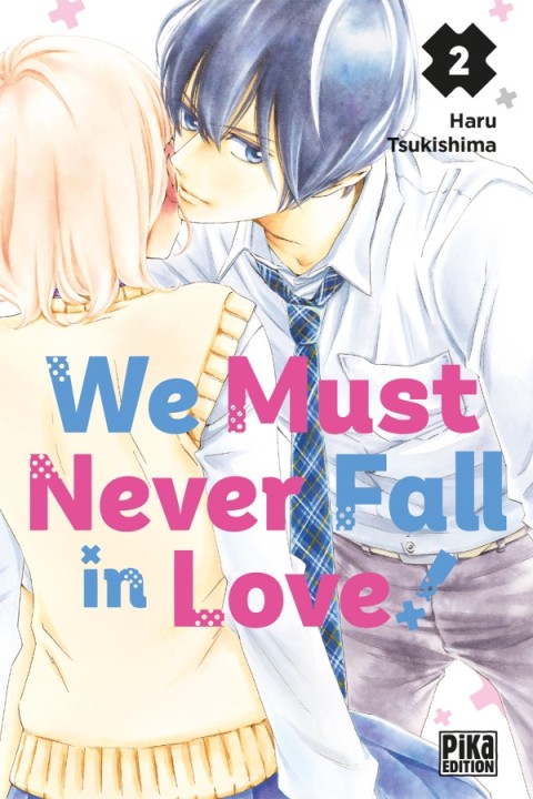 We must never fall in love ! 2