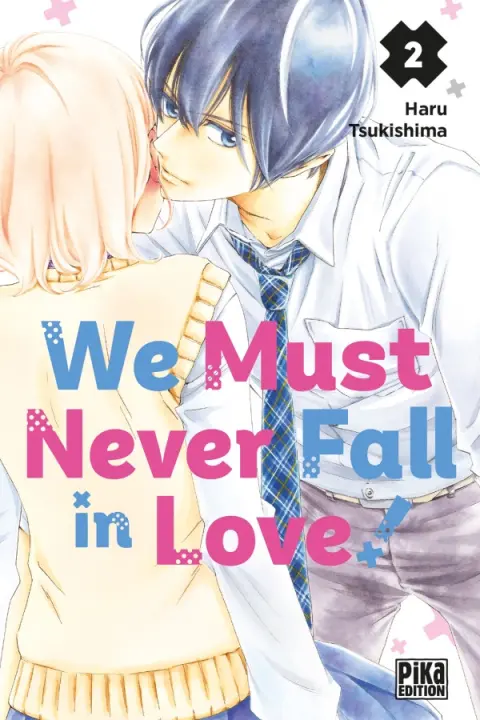 We must never fall in love ! 2