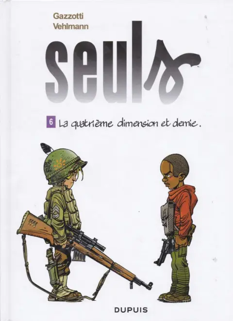 Couverture de l'album Seuls Tome 6 La quatrième dimension et demie.