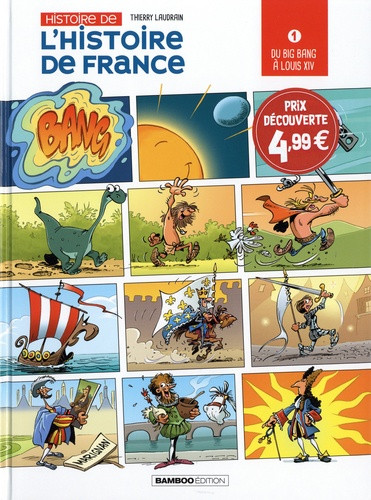 Couverture de l'album Histoire de l'Histoire de France Tome 1 Du big bang à Louis XIV
