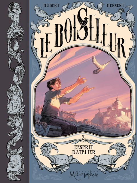 Le boiseleur 2 L'esprit d'atelier