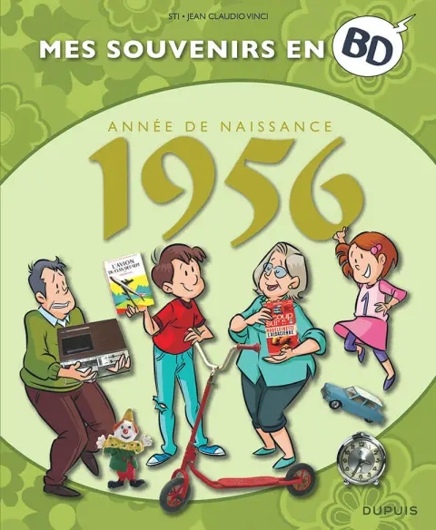 Mes souvenirs en BD Tome 17 Année de naissance 1956