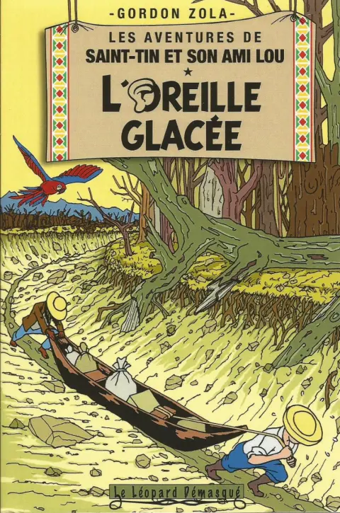 Les aventures de Saint-Tin et son ami Lou L'oreille glacée