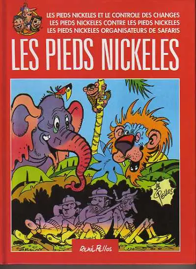 Couverture de l'album Les Pieds Nickelés Tome 16 Et le contrôle des changes/...contre.../organisateurs de safaris