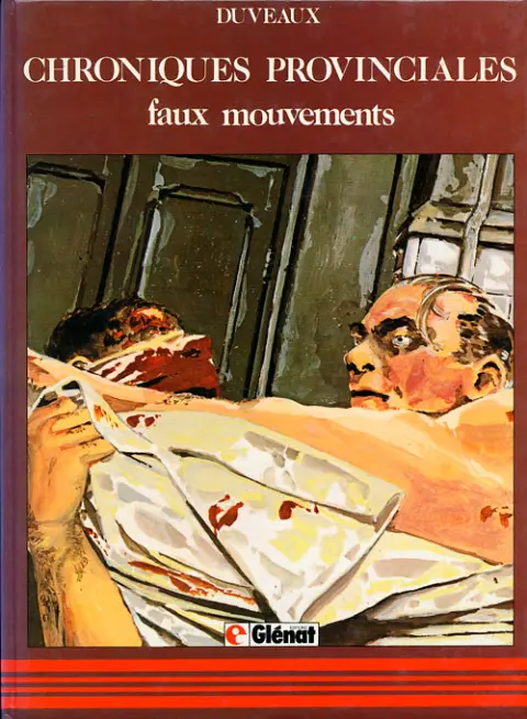 Chroniques provinciales Tome 2 Faux mouvements