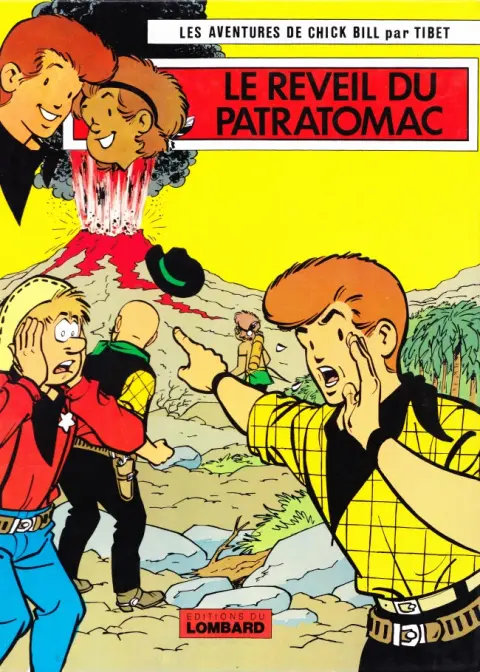 Couverture de l'album Chick Bill Tome 12 Le Réveil du Patratomac
