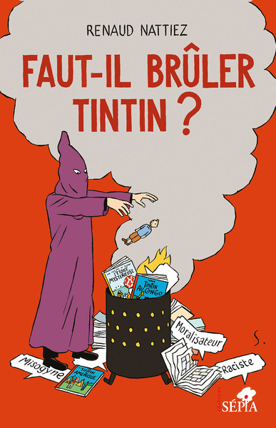 Couverture de l'album Faut-il brûler Tintin ?