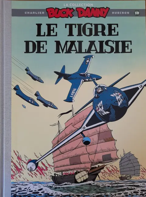 Buck Danny La collection Tome 19 Le tigre de Malaisie