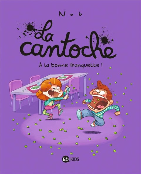 Couverture de l'album La Cantoche Tome 8 À la bonne franquette !