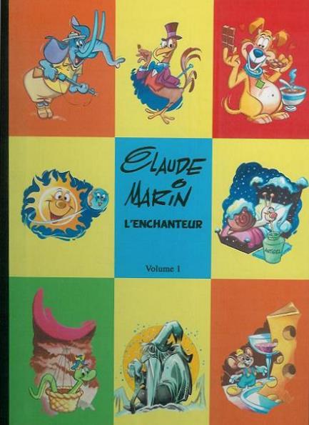 Couverture de l'album Claude Marin l'enchanteur Volume 1